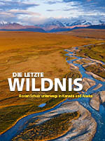 Die letzte WILDNIS